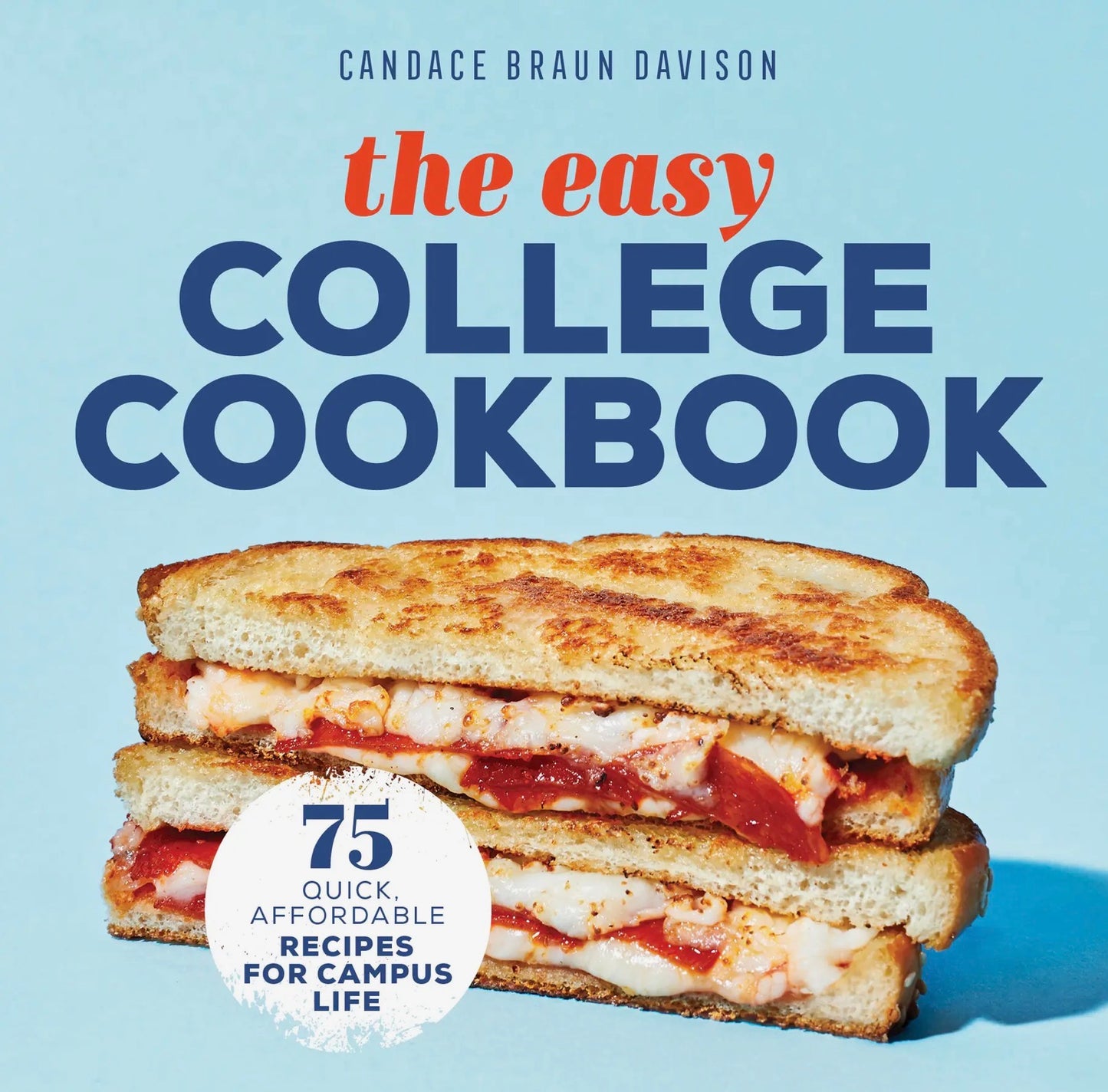 The Easy College Cookbook
