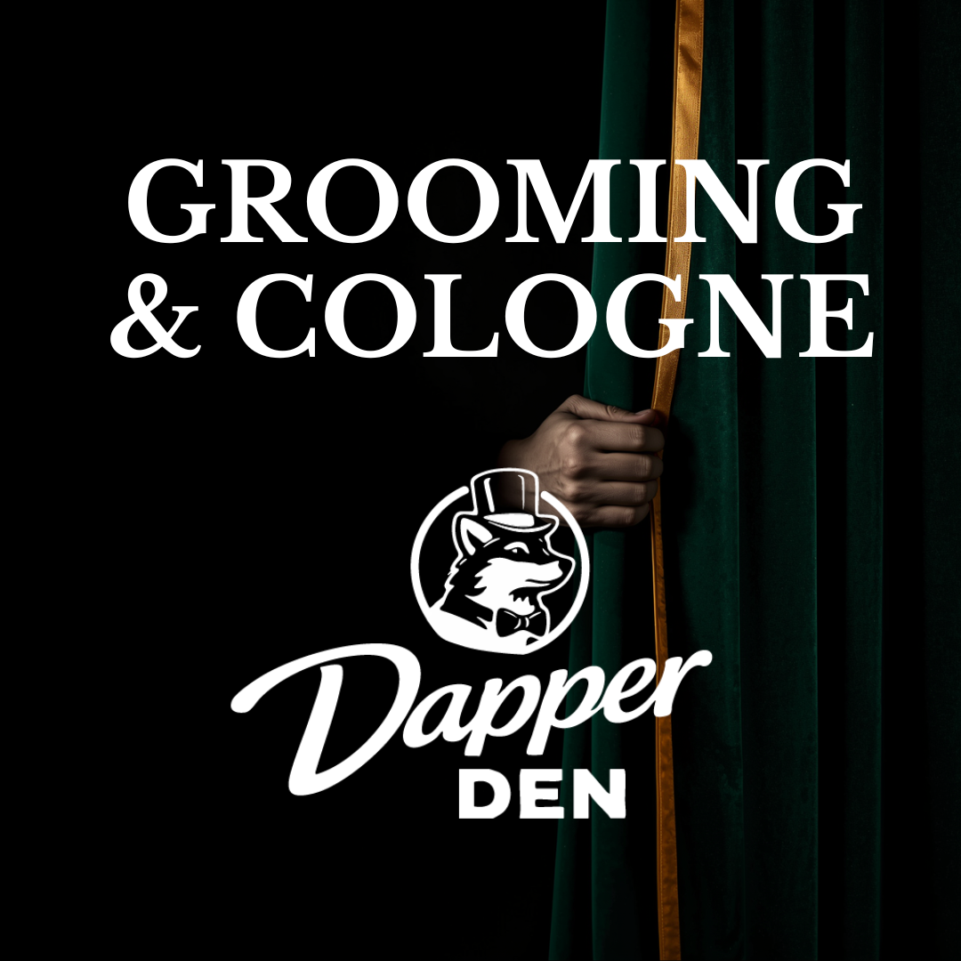 Grooming & Cologne