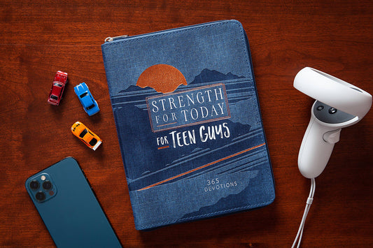 Strength for Today for Teen Guys Daily Devotional