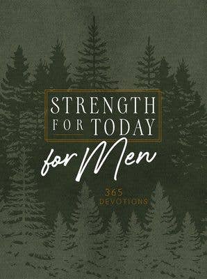 Strength for Today for Men (Daily Devotional)