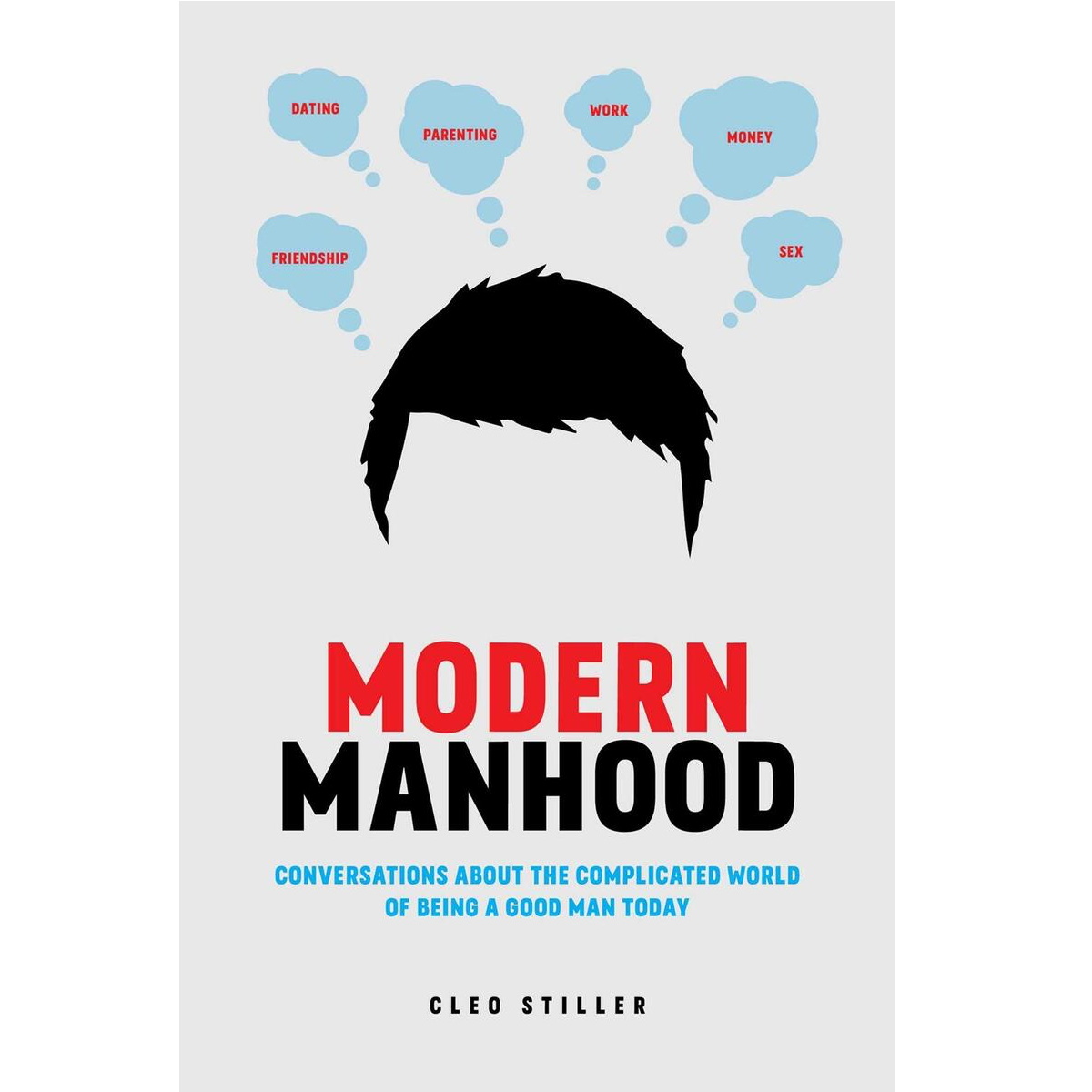 Microcosm Publishing & Distribution - Modern Manhood: Conversations About the Complicated World